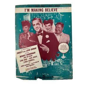 Im Making Believe Sheet Music Sweet and Low Down‎ Gordon Monaco